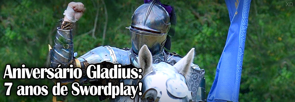 Torneio de Aniversário – 7 anos de Gladius Swordplay